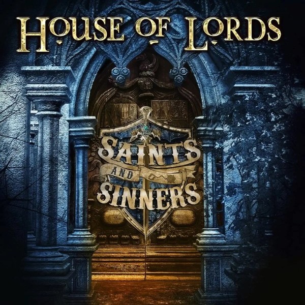 House Of Lords - Saints And Sinners 2022