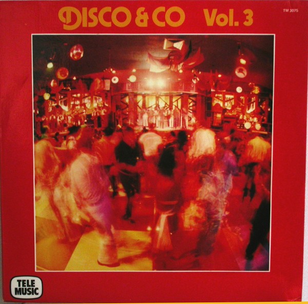 Marc Chantereau - Disco & Co. Vol. 3 (1979)