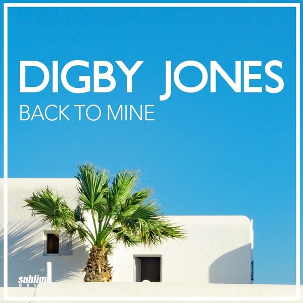 Digby Jones - Back to Mine 2020