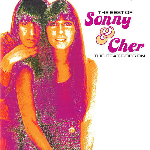 Sonny & Cher - The Best Of Sonny & Cher. The Beat Goes On