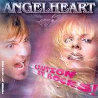 Angelheart - Wild heart of Allison (2002)+Angelheart - Caution It Rocks (2005)