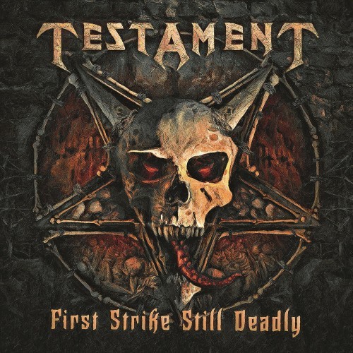Testament - First Strike Still Deadly (Remastered)- 2018