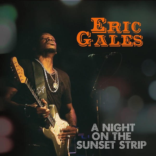 Eric Gales -  A Night On The Sunset Strip(2016 )